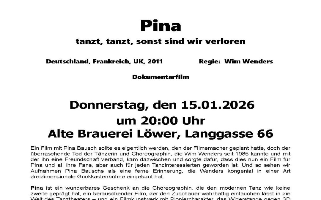 Dorfkino – mit dem preisgekrönten Dokumentarfilm: Pina – von Wim Wenders.